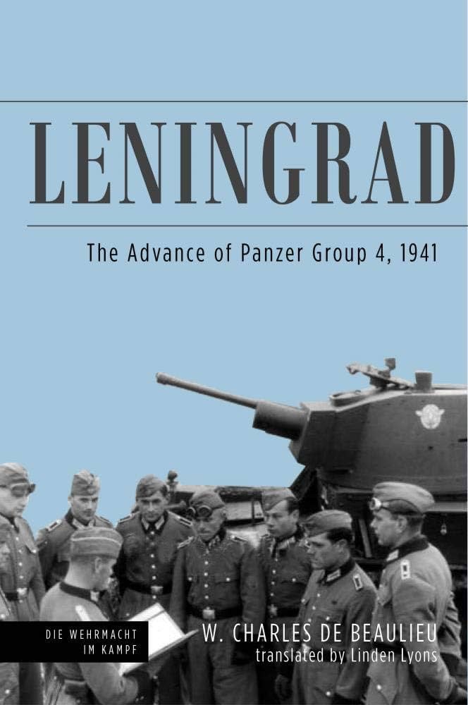 洋書 Foreign Legions of the Third Reich 4 Leningrad: The Advance of Panzer Group 4, 1941 (Die